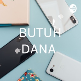 BUTUH DANA