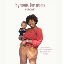 By Mom, For Moms