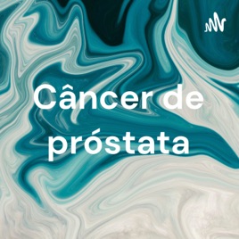 Câncer de próstata