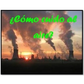¿CÓMO CUIDO AL AIRE?