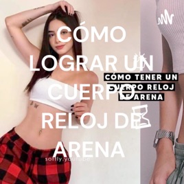 CÓMO LOGRAR UN CUERPO RELOJ DE ARENA 💗⌛