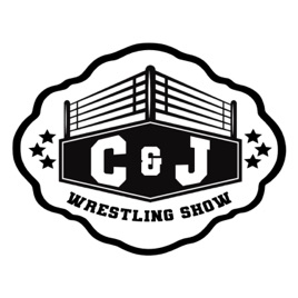C & J Wrestling Show!