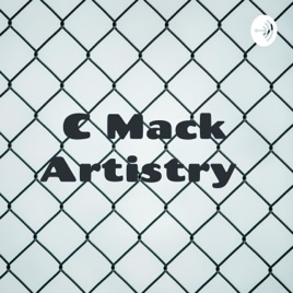 C Mack Artistry : Ain't No Play - Play