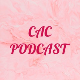 CAC PODCAST