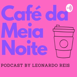Café Da Meia Noite