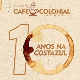 CAFÉ COLONIAL @samuelassuncaoo