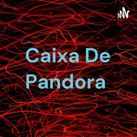 Caixa De Pandora