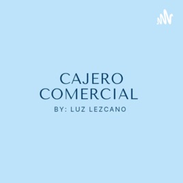 Cajero Comercial-By: Luz Lezcano.