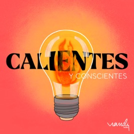 Calientes y Conscientes