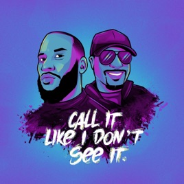 Call It Like I Don’t See It