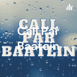 Call Par Baatein