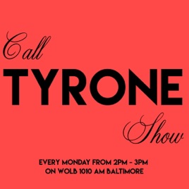 Call Tyrone Show