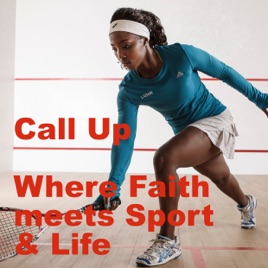 Call Up - Where Faith meets Sport & Life