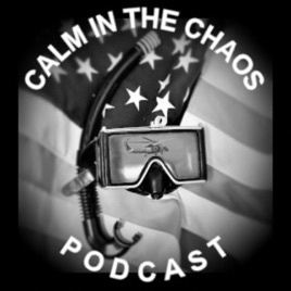 Calm in the Chaos - U.S. Navy Aviation Rescue Swimmer Podcast
