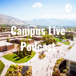 Campus Live Podcast