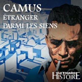 Camus, étranger parmi les siens