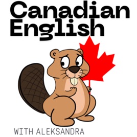 Canadian English with Aleksandra