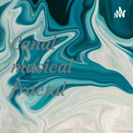 Canal musical fractal