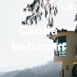 Canda bebannn