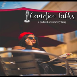Candice Talks