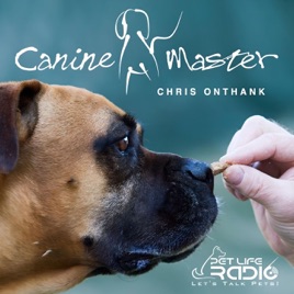 Canine Master - Dog training and behavior on Pet Life Radio (PetLifeRadio.com)