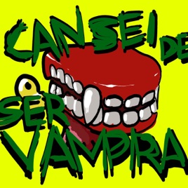 Cansei de ser Vampira