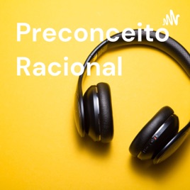 Preconceito Racional