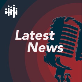 CapRadio: Latest News Podcast