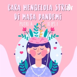 Cara Mengelola Stres di Masa Pandemi