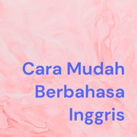 Cara Mudah Berbahasa Inggris