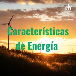 Características de Energía