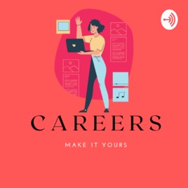 Careers - Make it Yours