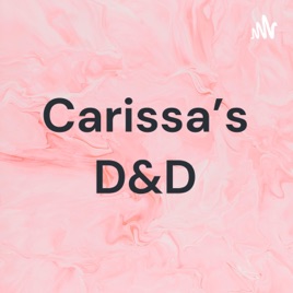 Carissa's D&D