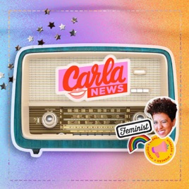 CARLA NEWS, a revolução das mulheres