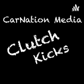 CarNation Media Clutch Kicks