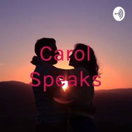 Carol Speaks