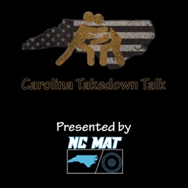 Carolina Takedown Talk Presented by The NC MAT
