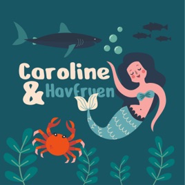 Caroline og havfruen