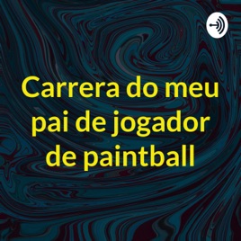 Carrera do meu pai de jogador de paintball