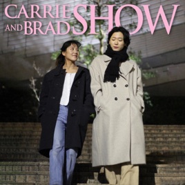 Carrie & Brad Show