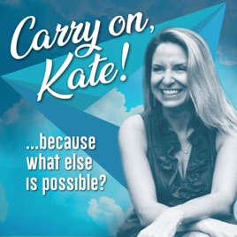 Carry On, Kate!