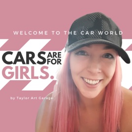 Cars Are For Girls