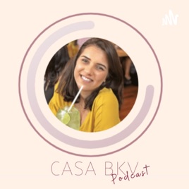 Casa BKV Podcast