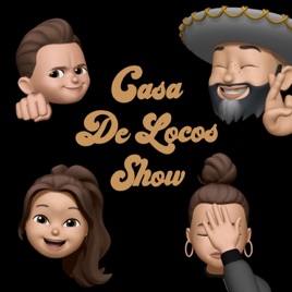 Casa De Locos Show