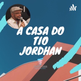 #Casa do Tio Jordhan