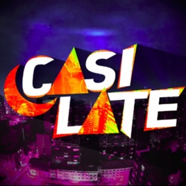 Casi Late