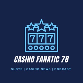 Casino Fanatic Podcast