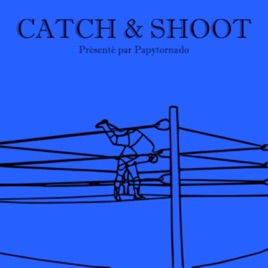 Catch & Shoot