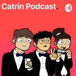Catrin Podcast