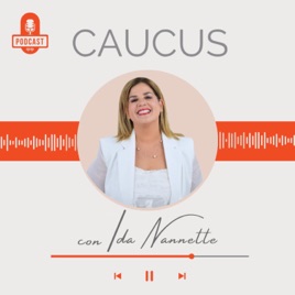 Caucus con Ida Nannette